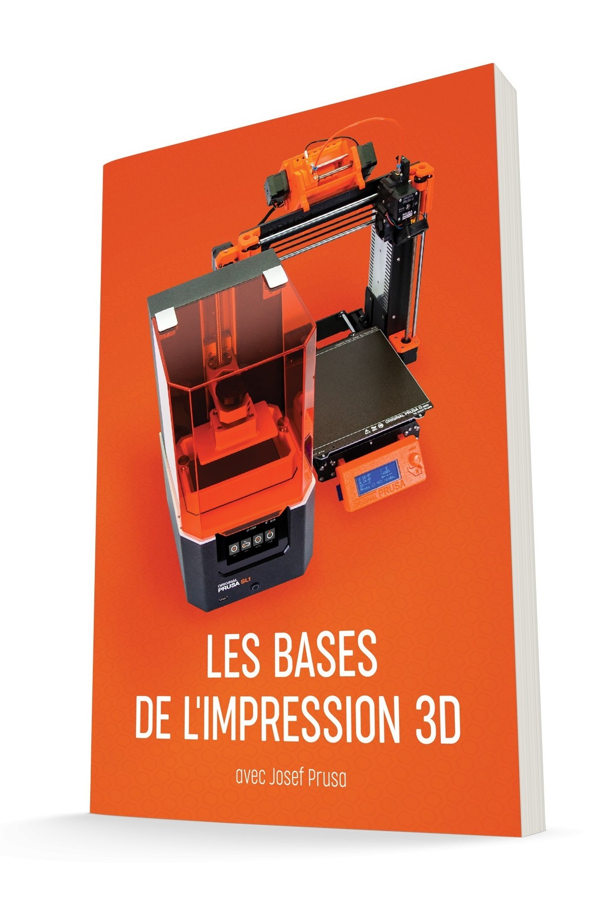Basics of 3D Printing with Josef Prusa (FR)
